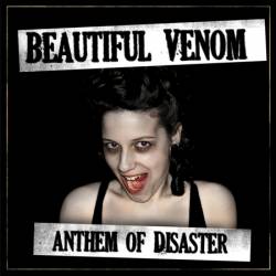 Beautiful Venom : Anthem of Disaster